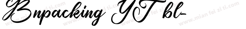 Bnpacking YT bl字体转换